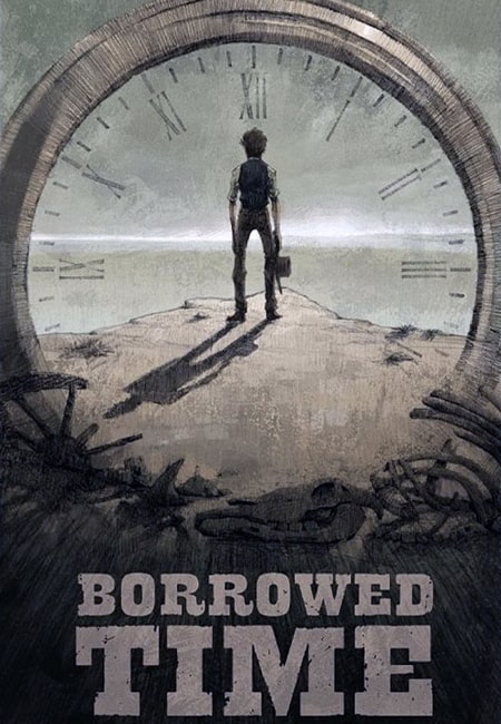 دانلود انیمیشن زمان قرضی Borrowed Time 2015