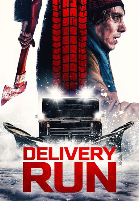 دانلود فیلم سفارش مرگبار Delivery Run 2024