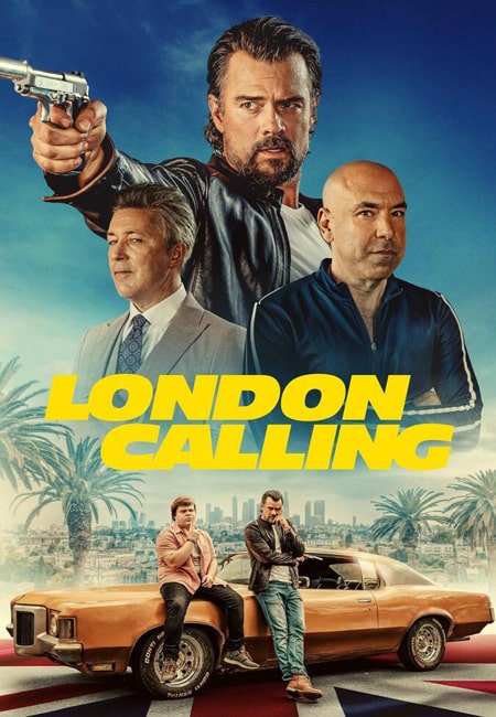 دانلود فیلم لندن فرا میخواند دوبله فارسی London Calling 2025
