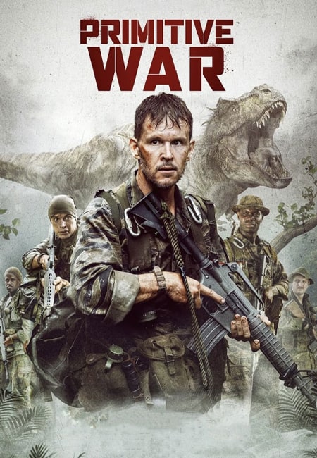 دانلود فیلم جنگ بدوی دوبله فارسی Primitive War 2025