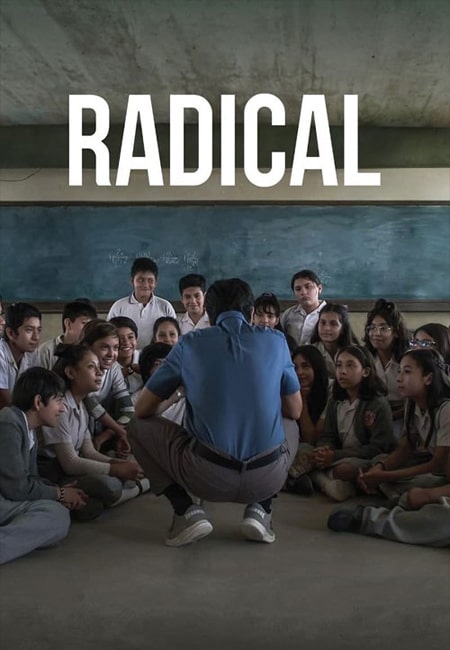 دانلود فیلم رادیکال دوبله فارسی Radical 2023