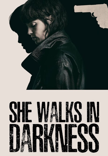 دانلود فیلم او در تاریکی قدم میزند She Walks in Darkness 2025