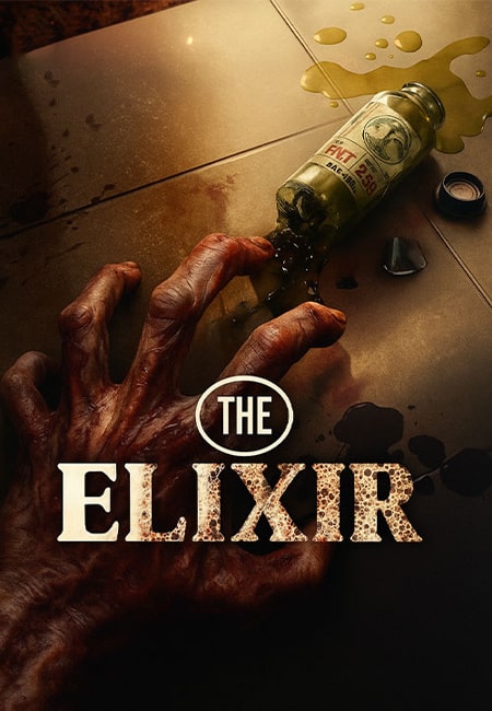 دانلود فیلم اکسیر دوبله فارسی The Elixir 2025