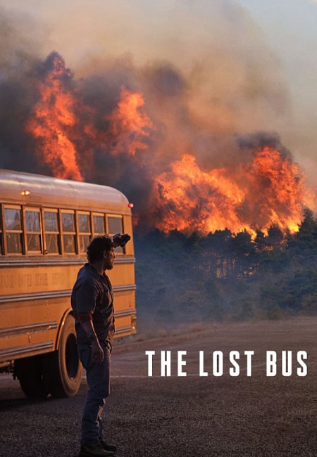 دانلود فیلم اتوبوس گمشده دوبله فارسی The Lost Bus 2025