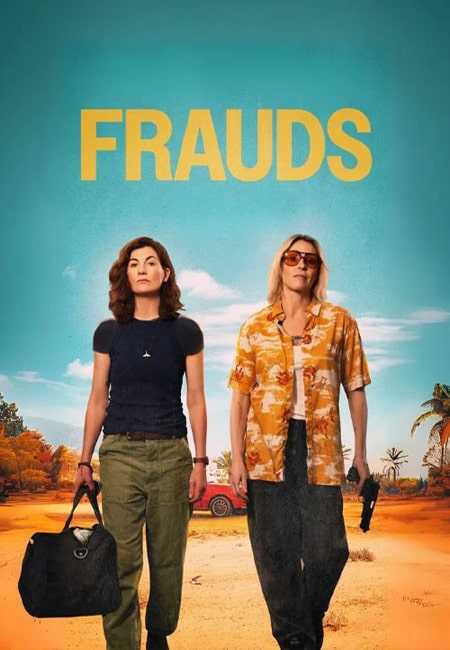 دانلود سریال شیادها Frauds 2025