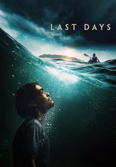 دانلود فیلم آخرین روزها Last Days 2025