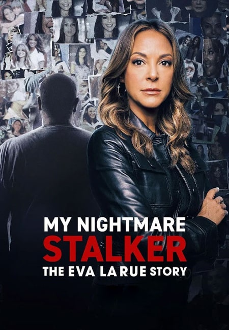 دانلود مستند کابوس تعقیب گر من My Nightmare Stalker 2025