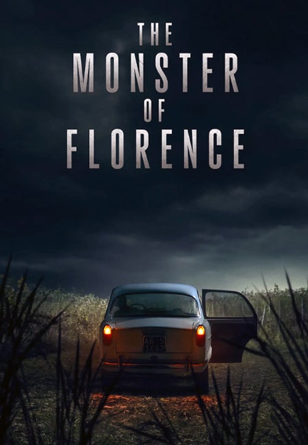 دانلود سریال هیولای فلورانس دوبله فارسی The Monster of Florence 2025