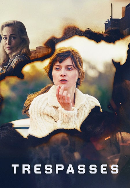 دانلود سریال قانون شکنی Trespasses 2025