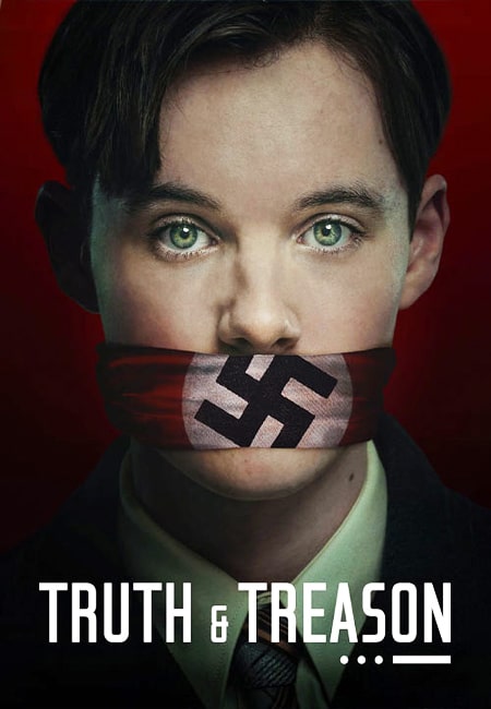 دانلود فیلم حقیقت و خیانت دوبله فارسی Truth and Treason 2025