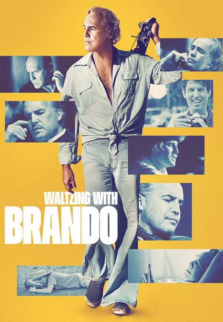 دانلود فیلم والس با براندو Waltzing with Brando 2024