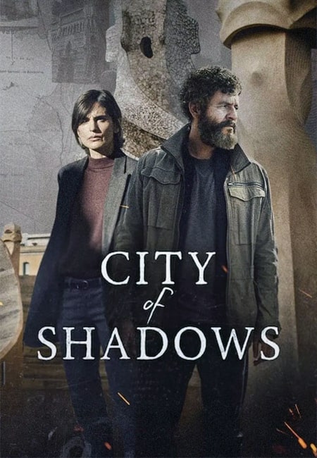 دانلود سریال شهر سایه‌ ها City of Shadows 2025