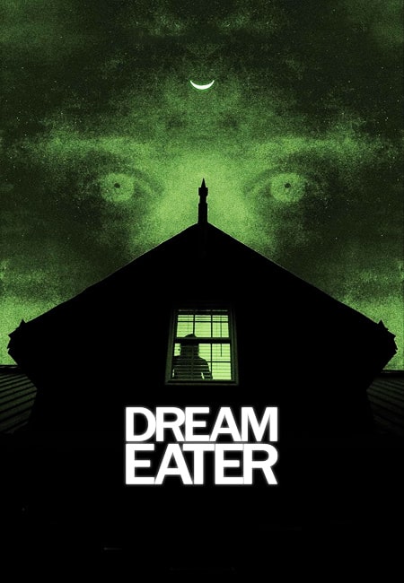 دانلود فیلم رویا خوار Dream Eater 2025
