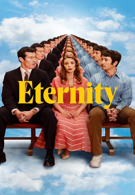 دانلود فیلم ابدیت دوبله فارسی Eternity 2025