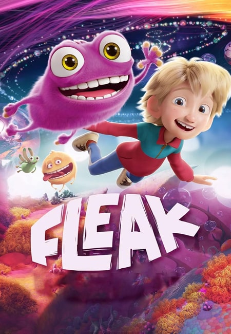 دانلود انیمیشن دوبله فارسی Fleak 2025 فلیک
