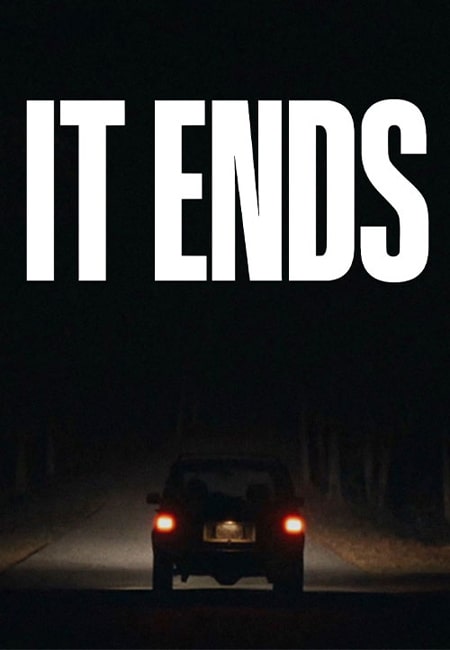 دانلود فیلم تمام می‌شود It Ends 2025