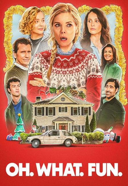 دانلود فیلم اوه. چه. جالب Oh What Fun 2025