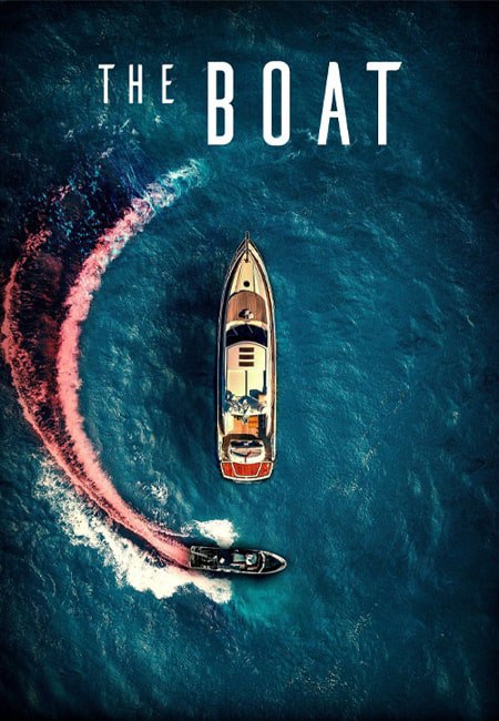 دانلود فیلم قایق The Boat 2022
