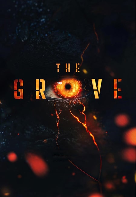 دانلود فیلم بیشه The Grove 2025