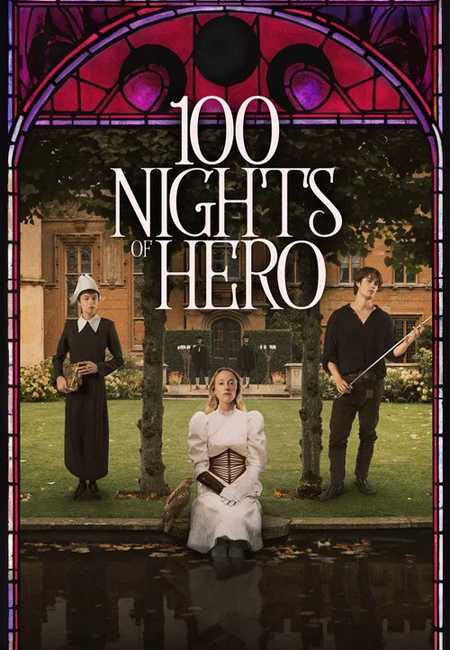 دانلود فیلم ۱۰۰ شب قهرمان Film 100 Nights of Hero 2025
