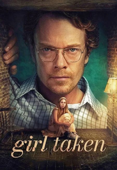 دانلود سریال دختری در اسارت Girl Taken 2026