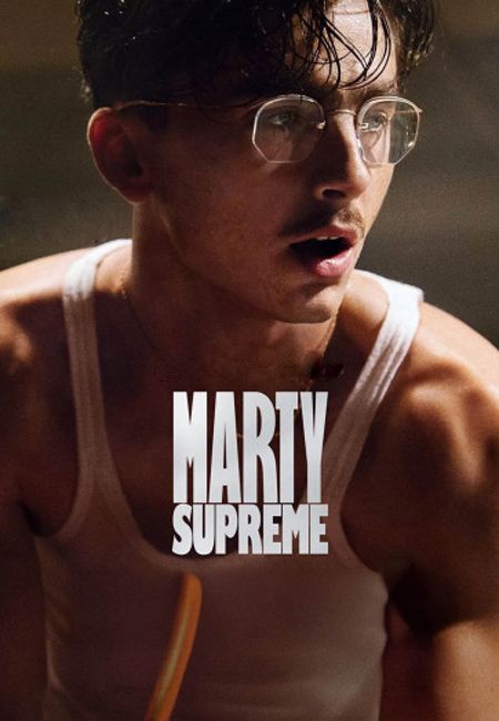 دانلود فیلم مارتی بزرگ دوبله فارسی Marty Supreme 2025